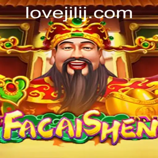 Exploring the World of FaCaiShen: An In-Depth Guide