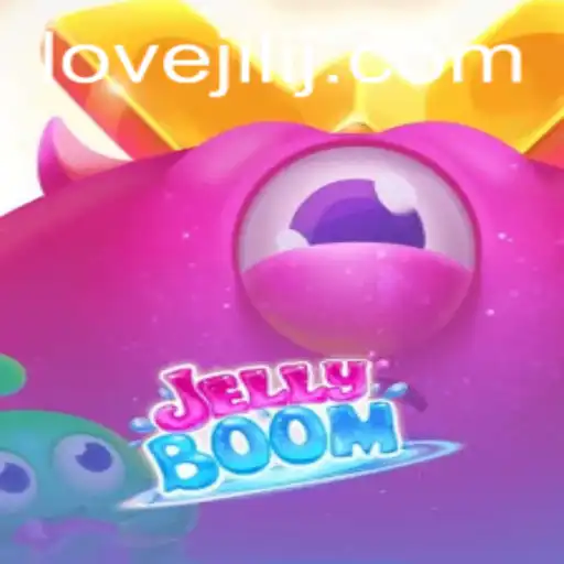 Exploring the Excitement of JellyBoom: A Dive into LoveJili's Latest Sensation