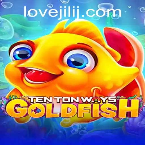 Exploring the Depths of TenTonWaysGoldfish: A Dive into Lovejili