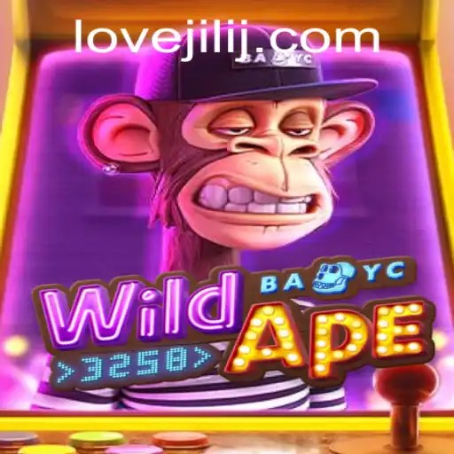 Discover the Thrills of WildApe3258 and the Fascination of Lovejili